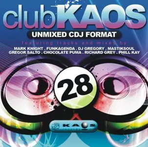 VA - Club Kaos Vol.28 (2009)