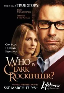 Who Is Clark Rockefeller (2010)