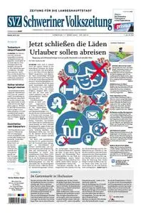 Schweriner Volkszeitung Zeitung für die Landeshauptstadt - 17. März 2020