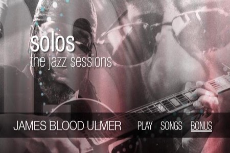 James Blood Ulmer: Solos - The Jazz Sessions (2010) [Repost]