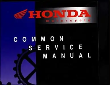 Honda Motorcycle Common Service Manual