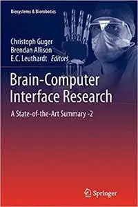 Brain-Computer Interface Research: A State-of-the-Art Summary -2 (Repost)