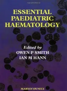 Essential Paediatric Haematology (Repost)