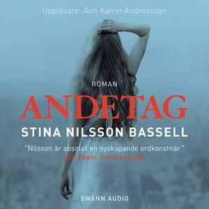 «Andetag» by Stina Nilsson Bassell