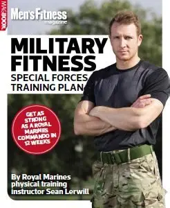 Men's Fitness UK - Military Fitness Speacil Forces Training Plan 2014