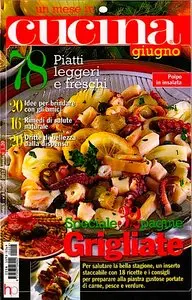 Un Mese in Cucina - Giugno 2012 (Speciale Grigliate)