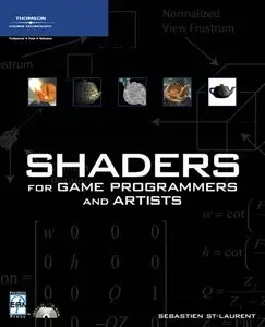 Shaders for Game Programmers and Artists (repost)