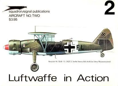 Luftwaffe in action 2 - Aircraft No. Two (Squadron/Signal Publications 1002)