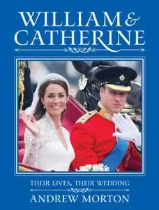 «William & Catherine» by Andrew Morton