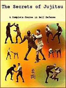 Martial Arts - Allan C. Smith - The Secrets of Jujitsu