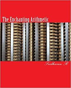 The Enchanting Arithmetic: Different easy approach to Arithmetic
