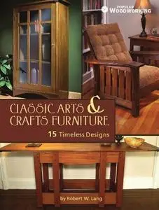 Classic Arts and Crafts Furniture: 14 Timeless Designs (Repost)