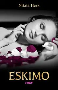 «Eskimo» by Nikita Herz