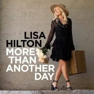 Lisa Hilton - More Than Another Day (2020)