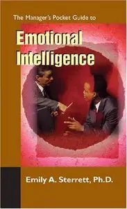 Emily A. Sterrett - The Manager's Pocket Guide to Emotional Intelligence (Repost)