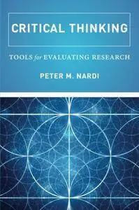 Critical Thinking: Tools for Evaluating Research