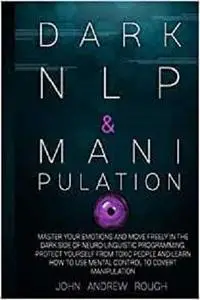 Dark NLP and Manipulation