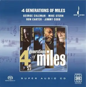 George Coleman, Mike Stern, Ron Carter & Jimmy Cobb - 4 Generations Of Miles (2002) MCH PS3 ISO + Hi-Res FLAC