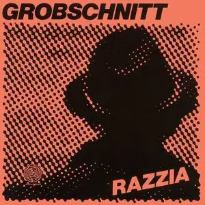 Grobschnitt - Razzia (1982)