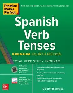 Practice Makes Perfect, Spanish Verb Tenses, Premium 4th Edition