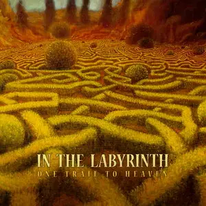 In The Labyrinth - One Trail To Heaven (2011) Re-up
