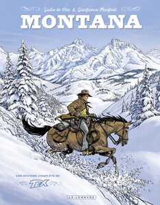 Montana - Une histoire complète de Tex Willer