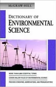 McGraw-Hill Dictionary of Environmental Science & Technology