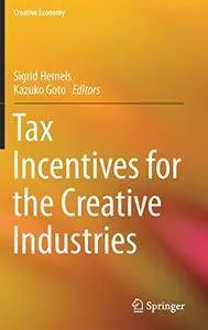 Tax Incentives for the Creative Industries (Creative Economy)