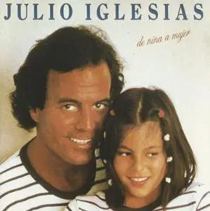 Julio Iglesias - De Niña A Mujer (1981)