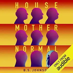 House Mother Normal: A Geriatric Comedy [Audiobook]