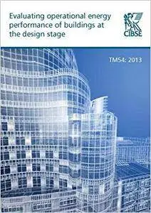 Evaluating Operational Energy Performance of Buildings at the Design Stage