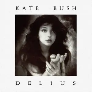 Kate Bush - Delius (2010) Unreleased Album