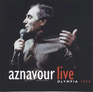 Charles Aznavour - Live Olympia 1972 (2004)