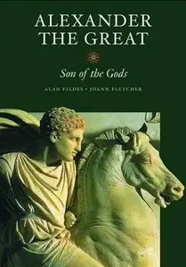 Alexander the Great - Son of the Gods