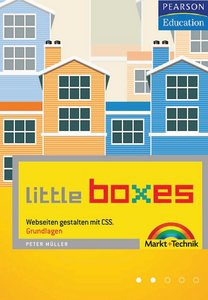 Little Boxes, Teil 1: Webseiten gestalten mit HTML und CSS. Grundlagen, 2 Auflage