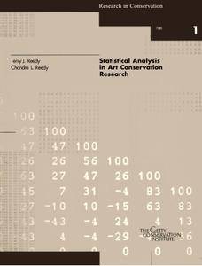 Terry Reedy, Chandra Reedy - Statistical Analysis in Art Conservation Research [Repost]