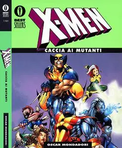 Oscar Bestsellers 1101 - X-Men Caccia ai mutanti (Mondadori 2000-10)
