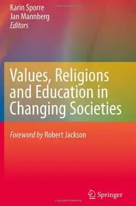 Values, Religions and Education in Changing Societies (Repost)