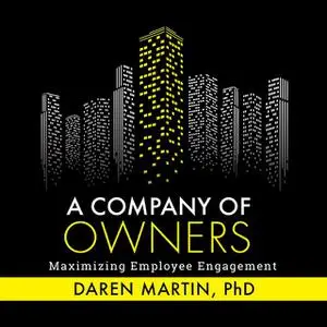 «A Company Of Owners» by Daren Martin