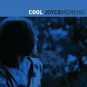Joyce Moreno - Cool (2016)