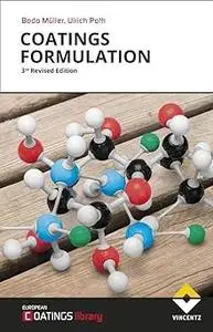 Coatings Formulation: 3rd Revised Edition