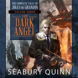 «The Dark Angel» by Seabury Quinn