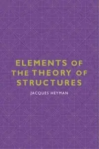 Elements of the Theory of Structures