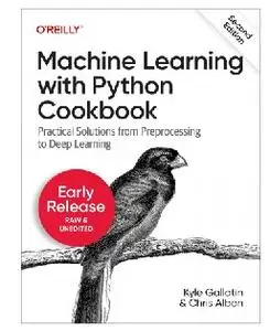 Machine Learning with Python Cookbook, 2nd Edition