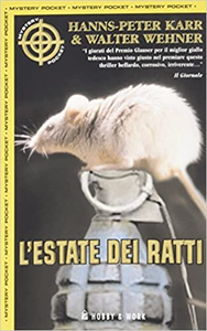 L'estate dei ratti - Hanns-Peter Karr & Walter Wehner