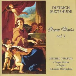 Dieterich Buxtehude - Das Orgelwerk - Michael Chapuis