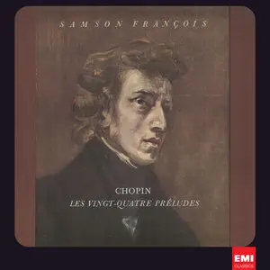 Samson Francois - Chopin: Preludes, Op.28; 4 Impromptus (1959/2012) [Official Digital Download 24bit/96kHz]