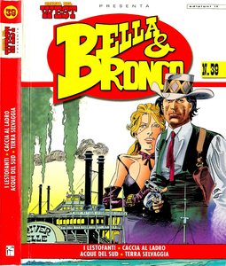 Storia Del West Presenta - Volume 39 - Bella & Bronco 1