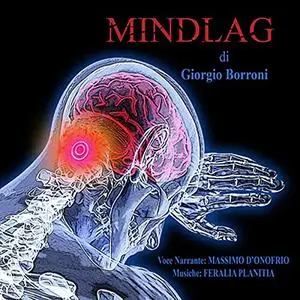 «Mindlag» by Giorgio Borroni