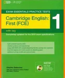 ENGLISH COURSE • Exam Essentials Practice Tests • Cambridge English • First 1 (2015)